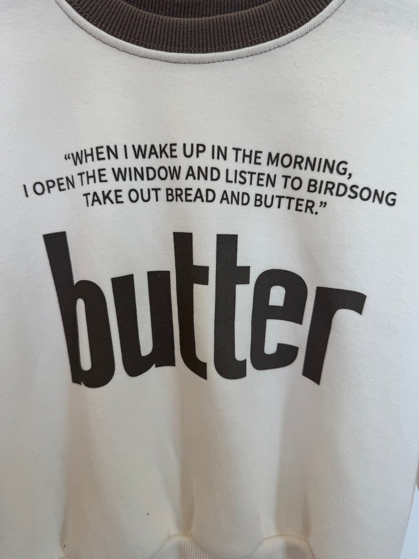 Butter sweatshirt